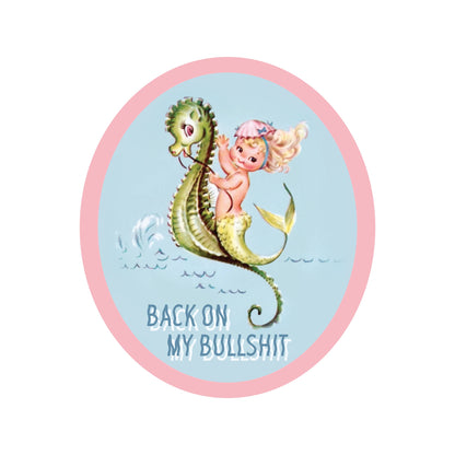 Funny “Back on My B.S.” Swear Vintage High Quality Vinyl Sticker