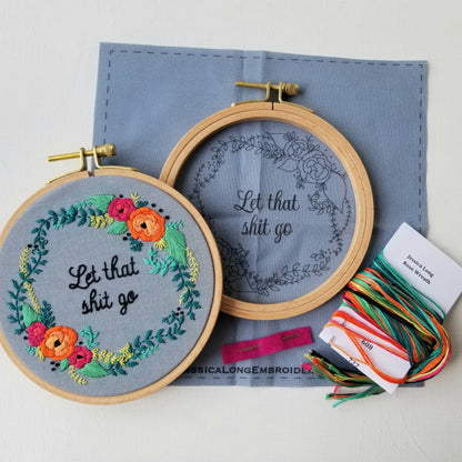 “Let that Sh%# Go” Rose Wreath Beginner Embroidery Kit