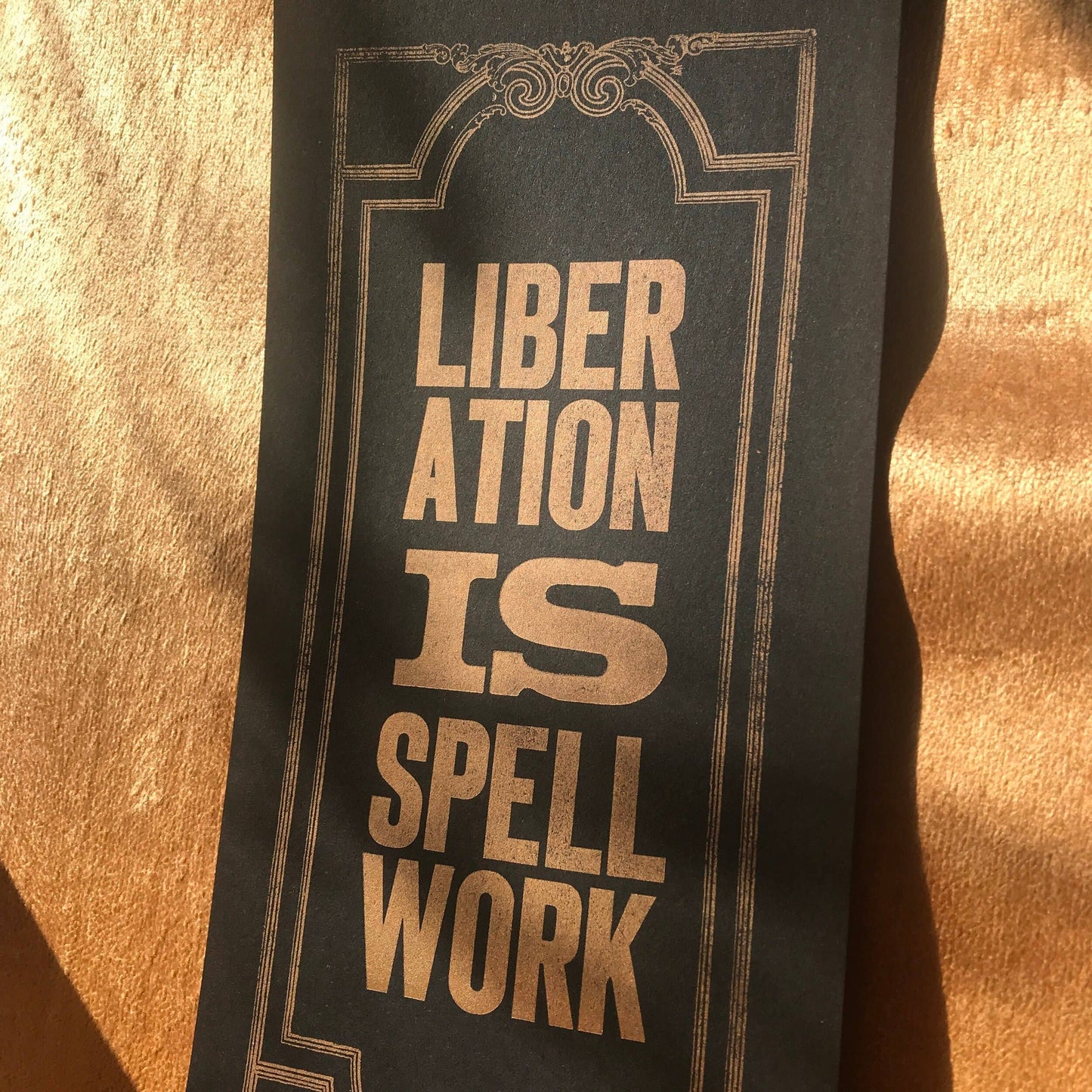 PRE-ORDER — Letterpress Print: Liberation Is Spellwork