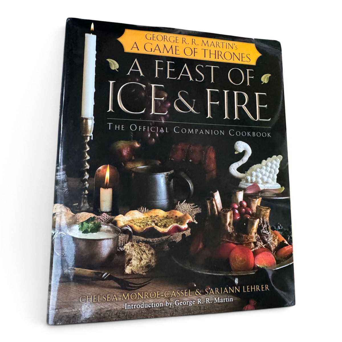 A Feast of Ice & Fire, Game of Thrones Cookbook, Monroe-Cassel/Lehrer