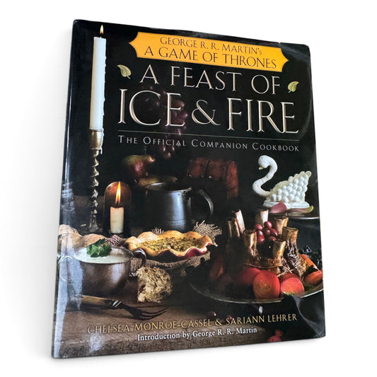 A Feast of Ice & Fire, Game of Thrones Cookbook, Monroe-Cassel/Lehrer