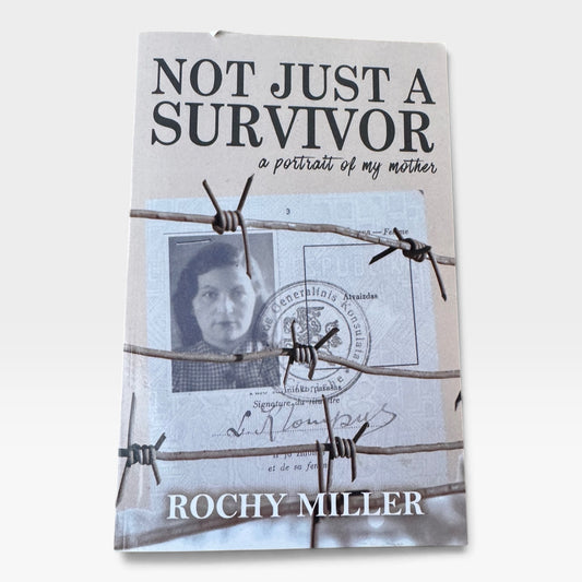 Not Just A Survivor: A Portrait of My Mother by Rochy Miller - Used Book