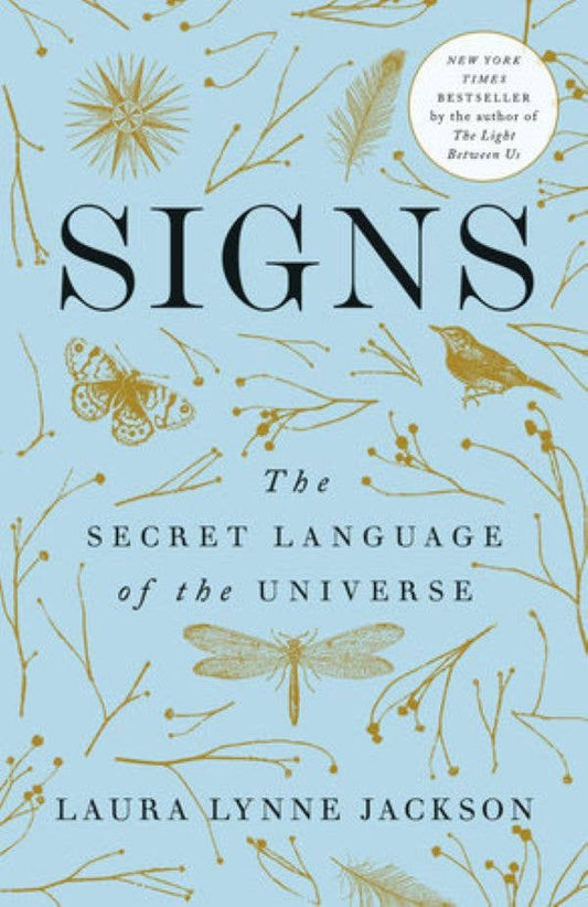 Signs — The Secret Language of the Universe book